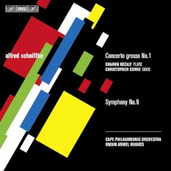 Concerto Grosso no. 1 / Symphony no. 9 by Alfred Schnittke ;   Cape Philharmonic Orchestra ,   Owain Arwel Hughes ,   Sharon Bezaly ,   Christopher Cowie