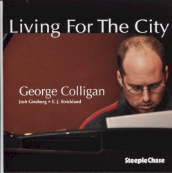 Living for the City by George Colligan