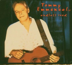 Endless Road by Tommy Emmanuel  cgp
