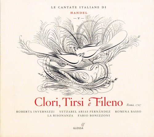 Le Cantate Italiane di Handel, Vol. V: Clori, Tirsi e Fileno