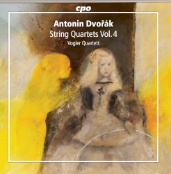 String Quartets, Vol. 4 by Antonín Dvořák ;   Vogler Quartett