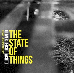 The State of Things by Oliver Leicht