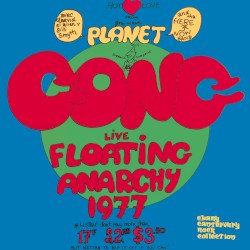 Daevid Allen: New York Gong / Planet Gong by New York Gong  &   Planet Gong