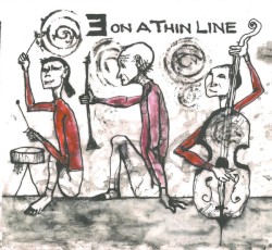 3 on a Thin Line by Harold Rubin ,   Barre Phillips ,   Tatsuya Nakatani