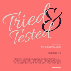Tried & Tested by Nick Walker
