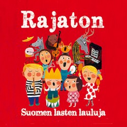 Suomen lasten lauluja by Rajaton