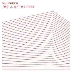 Thrill of the Arts by Vulfpeck