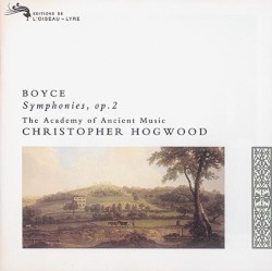 Symphonies, op. 2 by William Boyce ;   Academy of Ancient Music ,   Christopher Hogwood