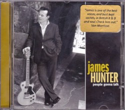 People Gonna Talk by James Hunter