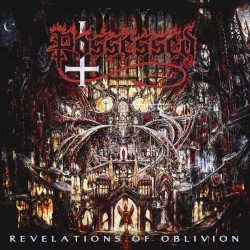 Revelations of Oblivion by Possessed