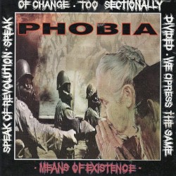 Means of Existence by Phobia