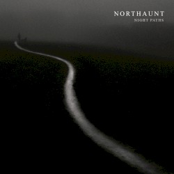 Night Paths by Northaunt