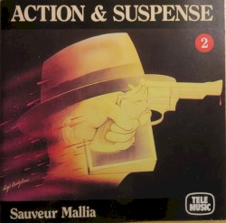 Action and Suspense 2 by Sauveur Mallia