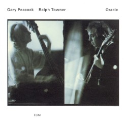 Oracle by Gary Peacock  /   Ralph Towner