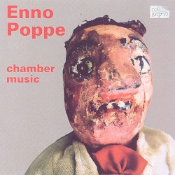 Chamber Music by Enno Poppe