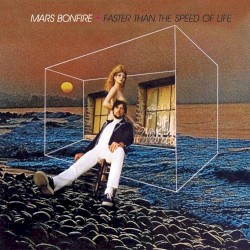 Faster Than the Speed of Life by Mars Bonfire