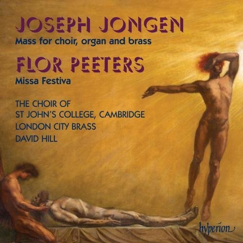 Joseph Jongen: Mass For Choir, Organ And Brass / Flor Peeters: Missa Festiva