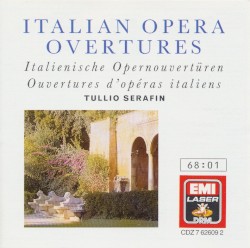 Italian Opera Overtures by Tullio Serafin