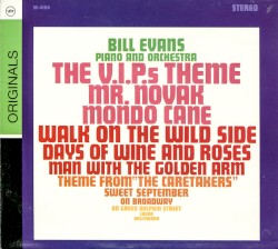 Theme From The V.I.P.s and Other Great Songs by Bill Evans