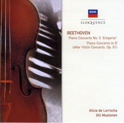 Piano Concerto no. 5 "Emperor" / Piano Concerto in D by Beethoven ;   Alicia de Larrocha ,   Olli Mustonen