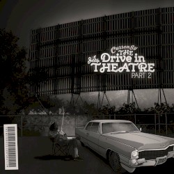The Drive in Theatre Part 2 by Curren$y