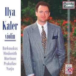 Ilya Kaler, Violin by Ilya Kaler
