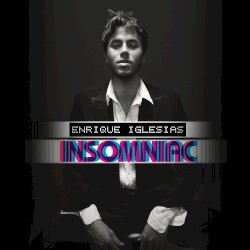 Insomniac by Enrique Iglesias