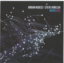Intersonic by Jordan Rudess  &   Steve Horelick