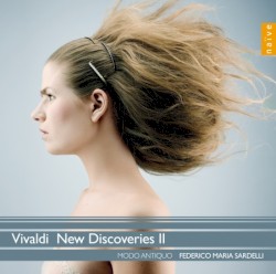 New Discoveries II by Vivaldi ;   Modo Antiquo ,   Federico Maria Sardelli