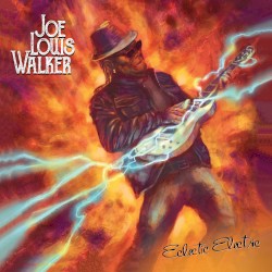 Eclectic Electric by Joe Louis Walker