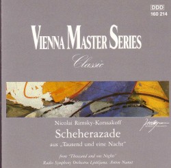 Scheherazade, op. 35 by Rimsky-Korsakov ;   Radio Symphony Orchestra Ljubljana ,   Anton Nanut