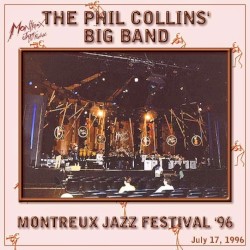 Montreux Jazz Festival ’96 by The Phil Collins Big Band