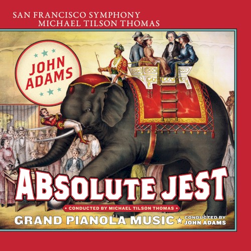 Absolute Jest / Grand Pianola Music