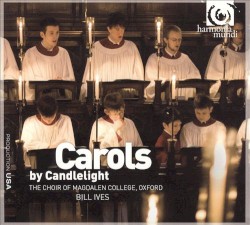 Carols by Candlelight by The Choir of Magdalen College, Oxford