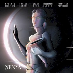 Xenya by Cosimo Boni ,   Daniele Germani ,   Alessandro Lanzoni ,   Francesco Ponticelli ,   Roberto Giaquinto