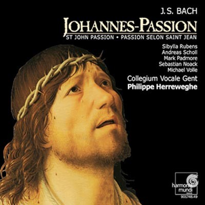 Johannes-Passion - St John Passion - Passion selon Saint Jean