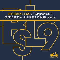 Symphonie n°9 by Beethoven ,   Liszt ;   Cédric Pescia ,   Philippe Cassard