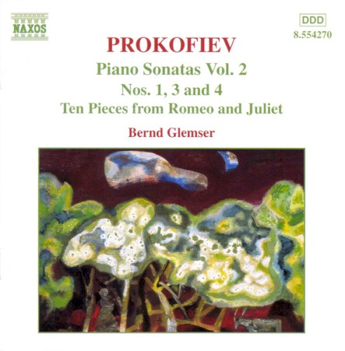 Piano Sonatas, Vol. 2: Nos. 1, 3 and 4 / Ten Pieces from Romeo and Juliet