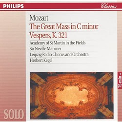 The Great Mass in C minor / Vespers, K. 321 by Mozart ;   Academy of St Martin in the Fields ,   Sir Neville Marriner ,   Leipzig Radio Chorus  and   Orchestra ,   Herbert Kegel