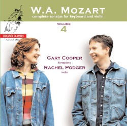 Complete Sonatas for Keyboard and Violin, Volume 4 by W.A. Mozart ;   Gary Cooper ,   Rachel Podger