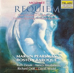 Requiem in D minor by Wolfgang Amadeus Mozart ;   Boston Baroque ,   Martin Pearlman