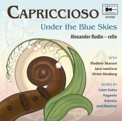 Capriccioso: Under the Blue Skies by Saint‐Saëns ,   Paganini ,   Arensky ,   Alyabyev ;   Alexander Rudin ,   Vladimir Skanavi ,   Jana Ivanilova ,   Victor Ginsburg