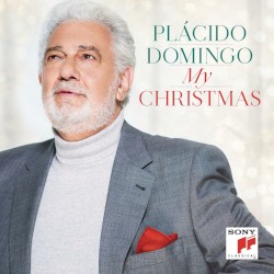 My Christmas by Plácido Domingo