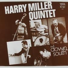 Down South by Harry Miller Quintet