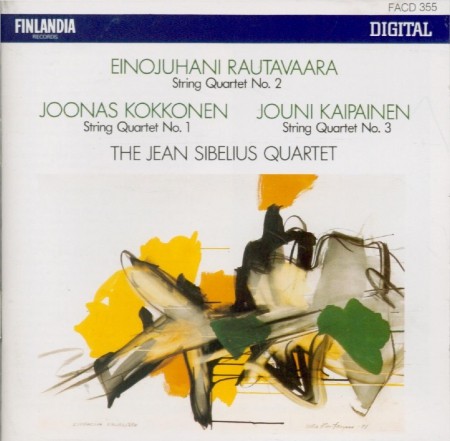 Rautavaara: String Quartet no. 2 / Kokkonen: String Quartet no. 1 / Kaipainen: String Quartet no. 3