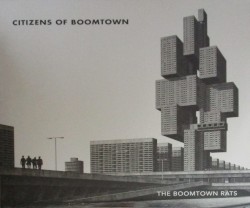 Citizens of Boomtown by The Boomtown Rats