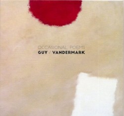 Occasional Poems by Guy ,   Vandermark