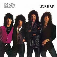 Lick It Up by KISS