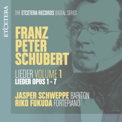 Lieder, Volume 1 by Franz Peter Schubert ;   Jasper Schweppe ,   Riko Fukuda