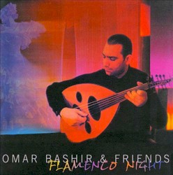 Flamenco Night by Omar Bashir & Friends
